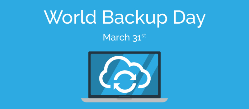 The Risks are Real: Why World Backup Day Matters